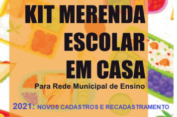 KIT MERENDA: Educação realiza cadastro e recastramento