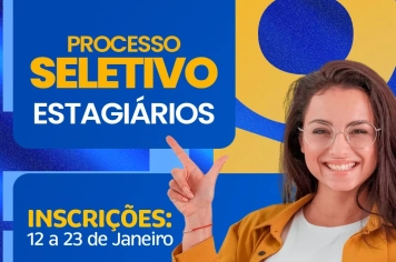 Prefeitura de Lucélia abre inscrições para Processo Seletivo de Estagiários