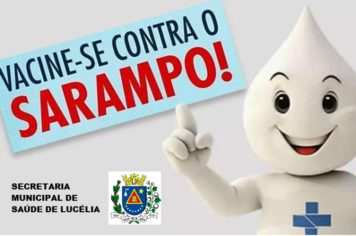 Campanha contra Sarampo tem início dia 10