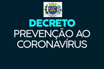 COVID-19: prefeito decreta novas medidas de prevenção