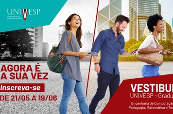 Univesp abre inscrições para o vestibular do 2º semestre