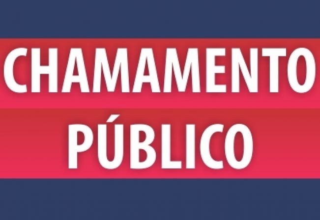 EDITAL DE NOTIFICAÇÃO E CHAMAMENTO PÚBLICO