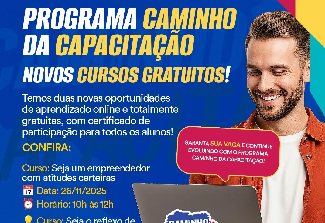 Novos cursos gratuitos no Programa Caminho da Capacitação!